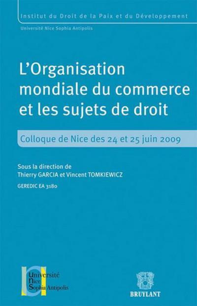 L'organisation mondiale du commerce et les sujets de droit