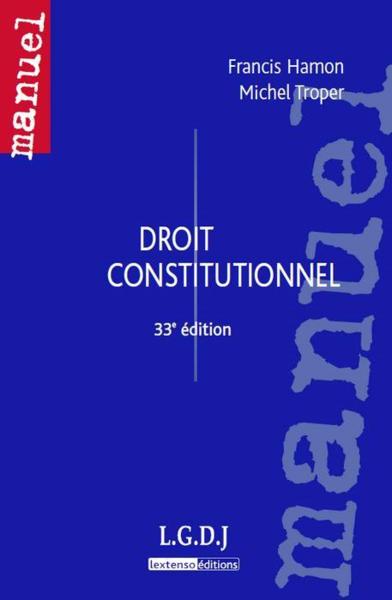 Droit constitutionnel (33e édition)