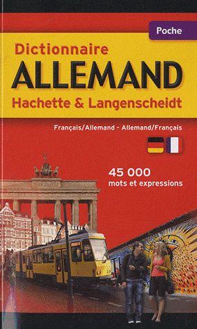 Dictionnaire Hachette & Langenscheidt poche ; français-allemand / allemand-français