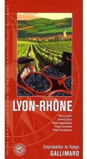 Lyon, Rhône ; Vieux-Lyon, Grand-Lyon, Pays Beaujolais, Pays Lyonnais