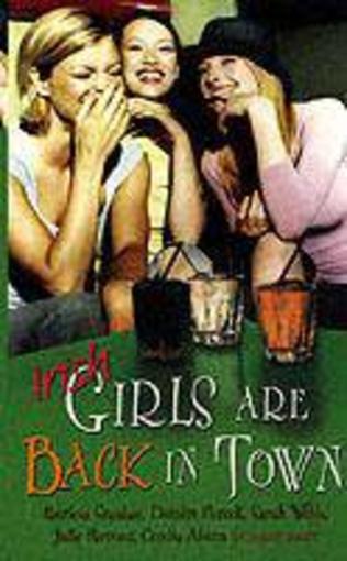 Irish Girls Are Back In Town