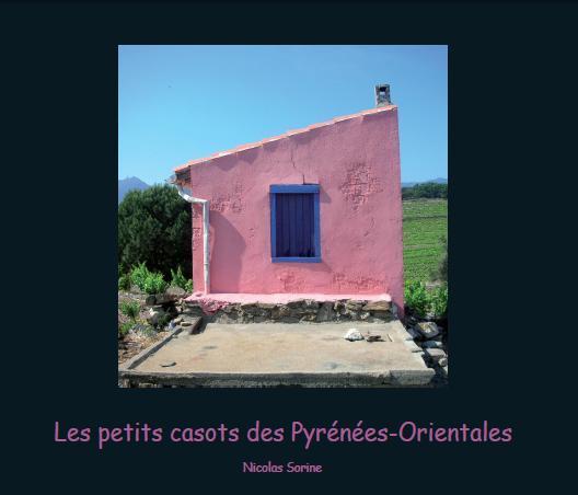 Les petits Casots des Pyrénées-Orientales