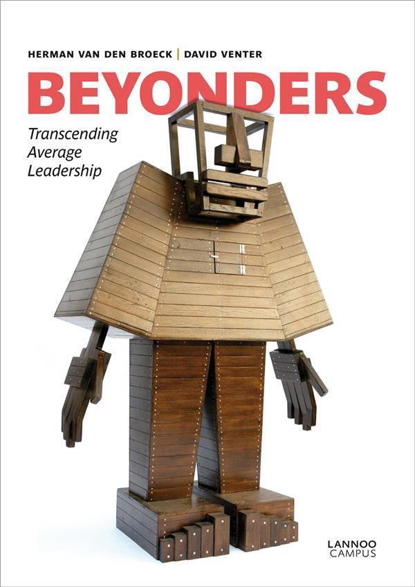 Beyonders; transcending average leadership