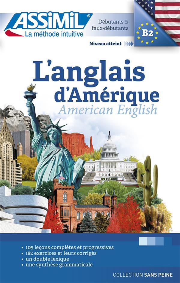 L'anglais d'Amérique ; débutants et faux débutants B2