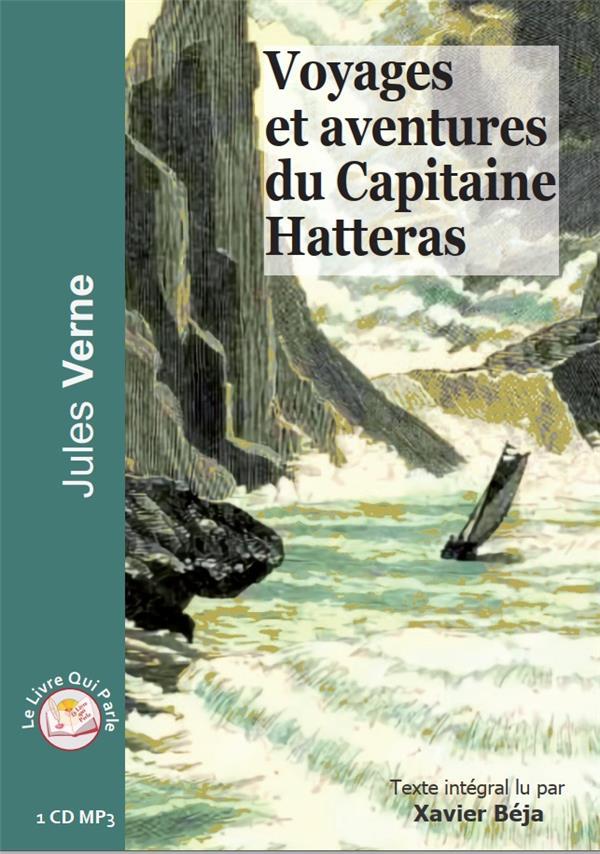 Vente Livre :                                    Voyages et aventures du capitaine Hatteras
- Jules Verne (1828-1905)                                    