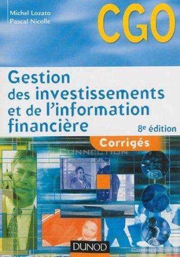 Gestion des investissements et de l'information financière ; corrigés (8e édition)