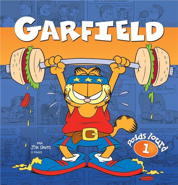 Vente Livre :                                    Garfield - poids lourd T.1
- Jim Davis                                     