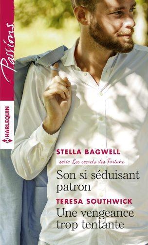Vente  Son si séduisant patron ; une vengeance trop tentante  - Bagwell-S+Southwick-  - Teresa Southwick  - Stella Bagwell  
