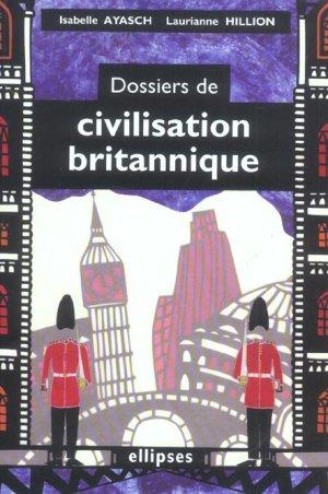Dossiers de civilisation britannique