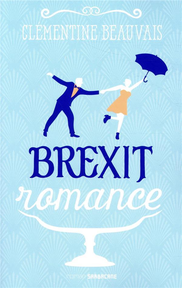 Vente Livre :                                    Brexit romance
- Clementine Beauvais                                     