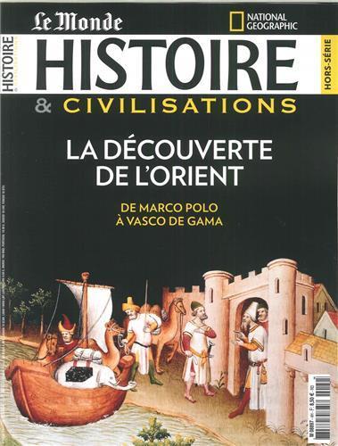 Vente Livre :                                    HISTOIRE & CIVILISATIONS Hors-Série n.4 ; la découverte de l'orient
- Collectif  - Histoire & Civilisations                                     
