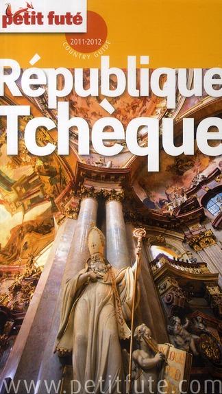 GUIDE PETIT FUTE ; COUNTRY GUIDE ; République Tchèque (édition 2011)
