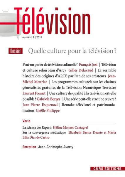 Television N.2 ; Quelle Culture Pour La Télévision ?