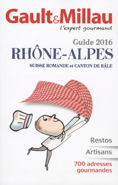 Guide gault & millau rhone-alpes 2016