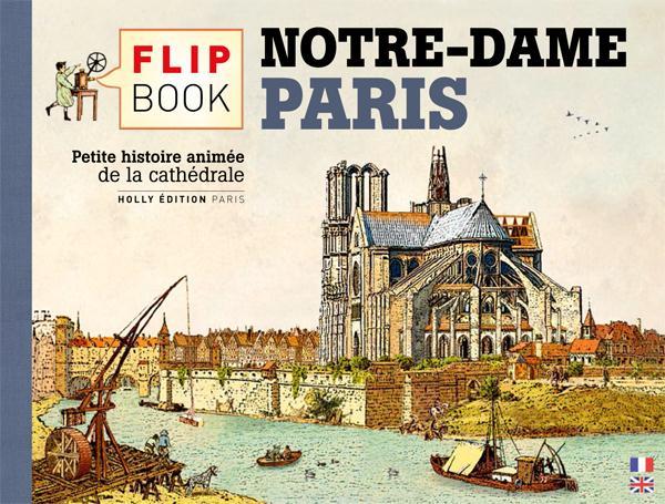 Le flip-book de Notre-Dame de Paris