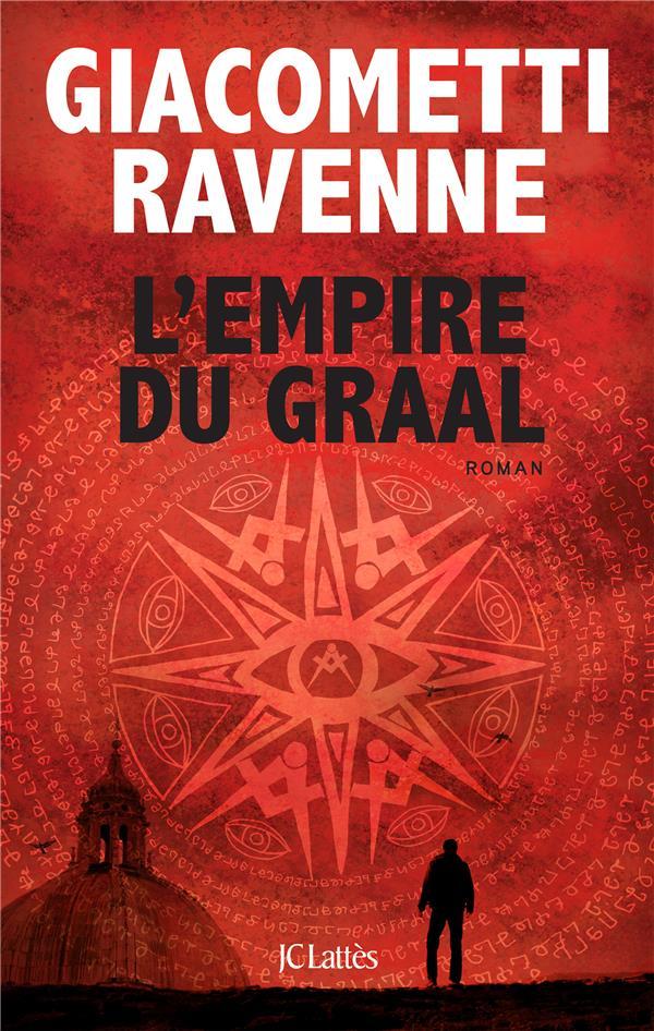 Vente Livre :                                    L'empire du Graal
- Jacques Ravenne  - Éric Giacometti                                     