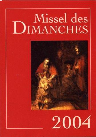 Missel des dimanches 2004 (édition 2004)