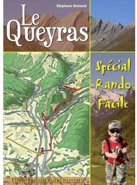 Le Queyras ; spécial rando facile