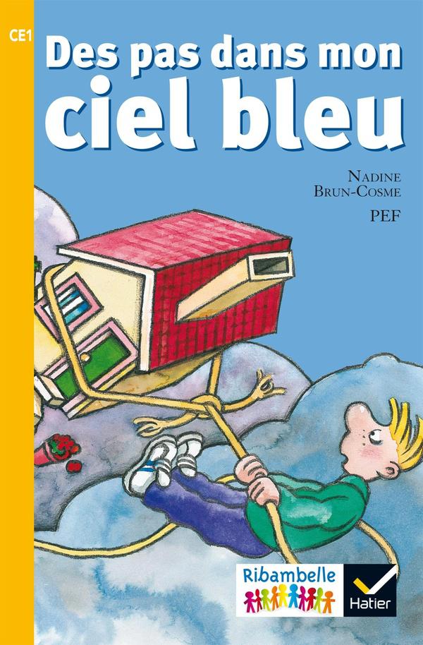 Ribambelle ; des pas dans mon ciel bleu ; CE1 (édition 2016)