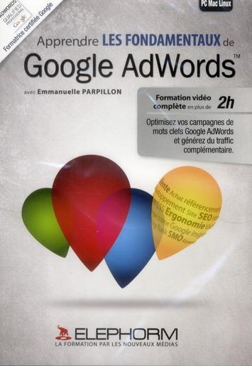 Apprendre google adwords ; formation en tutoriel video sur google adwords