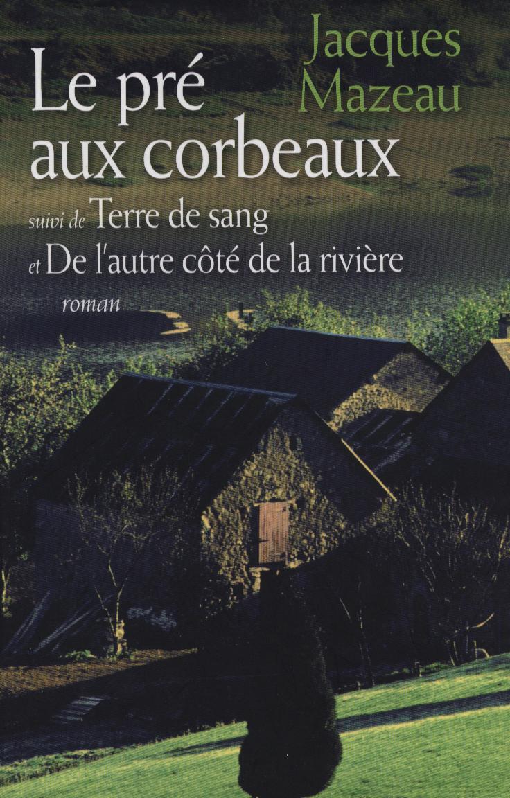 Le pré aux corbeaux