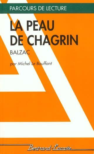 La peau de chagrin, d'Honoré de Balzac