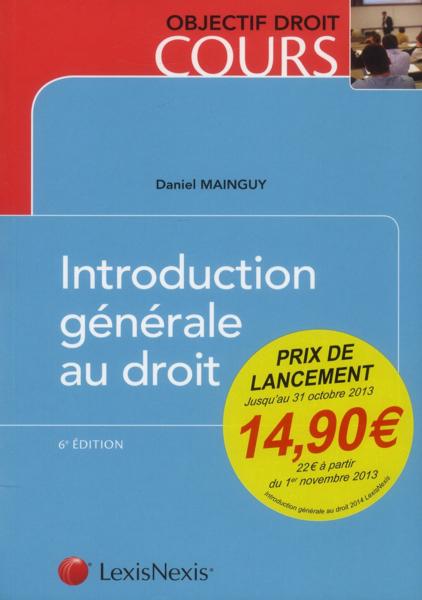 Introduction générale au droit (6e édition)