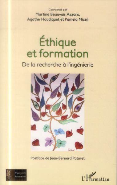 Ethique et formation ; de la recherche à l'ingénierie