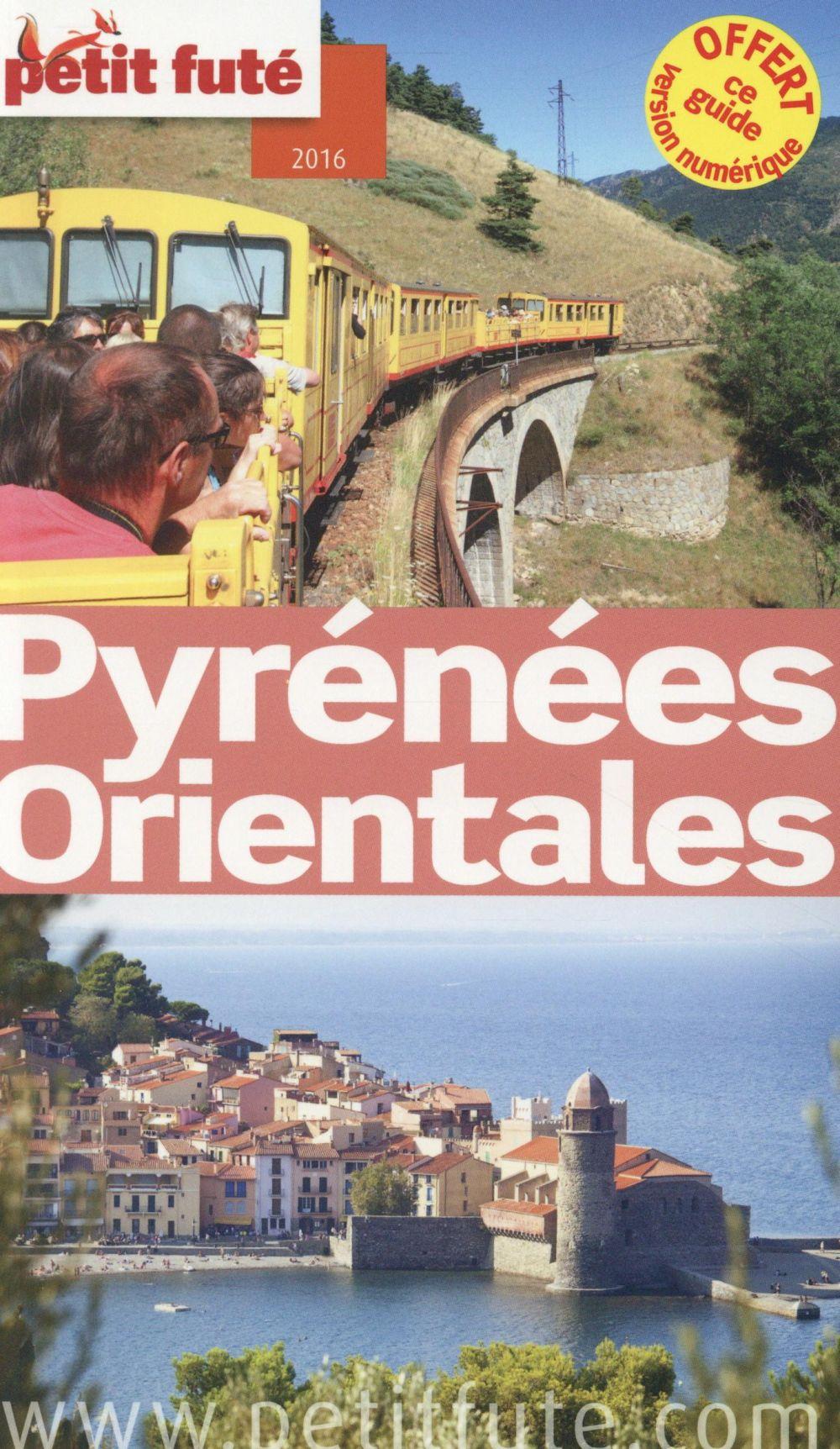 Guide petit futé ; départements ; Pyrénées orientales (édition 2016)
