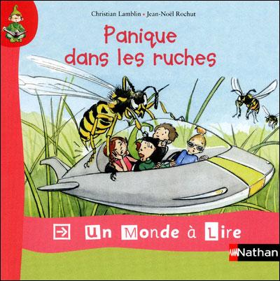 Panique dans les ruches ; CP (édition 2012)