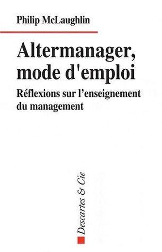 Altermanager, mode d'emploi
