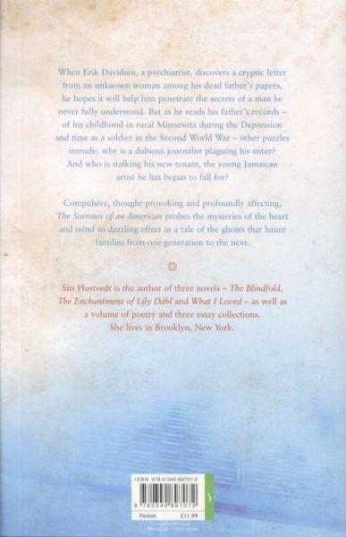 The Sorrows Of An American