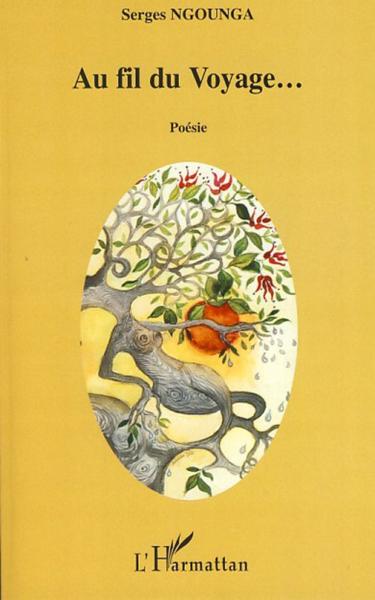 Au fil du voyage...
