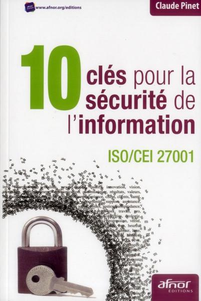 10 clés pour la sécurité de l'information ; Iso/Cei 27001