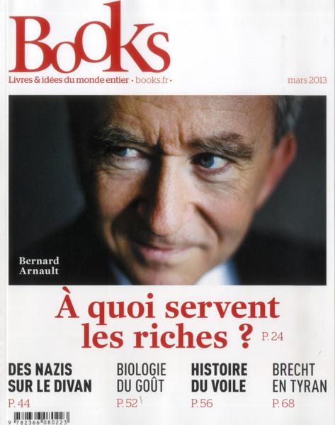 Books N.41 ; mars 2013 ; à quoi servent les riches ?
