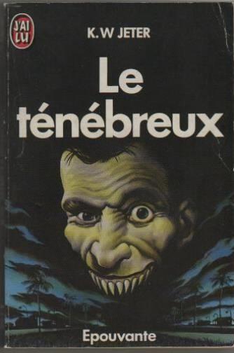 Tenebreux (le)