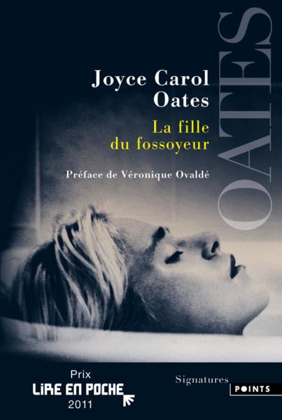 Joyce Carol Oates - La fille du fossoyeur
