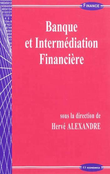 Banque et intermediation financiere