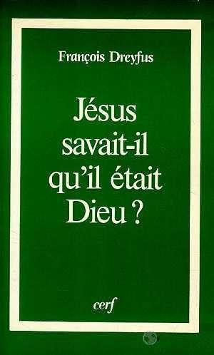 Jesus savait-il qu'il etait dieu ?