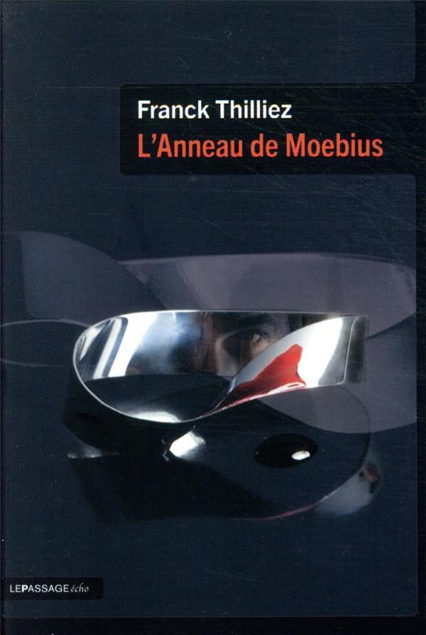 Vente Livre :                                    L'anneau de Moebius
- Franck Thilliez                                     