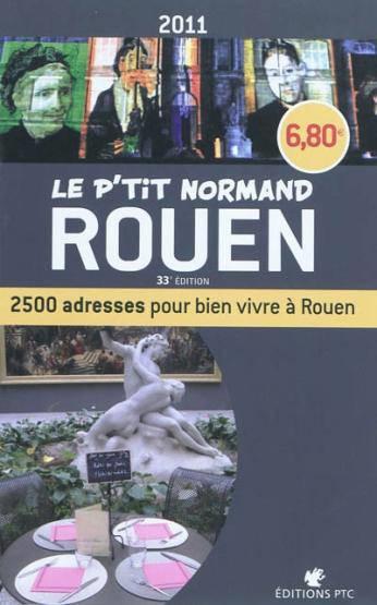 Le p'tit normand Rouen (édition 2011)
