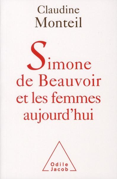 Simone de Beauvoir et les femmes aujourd'hui