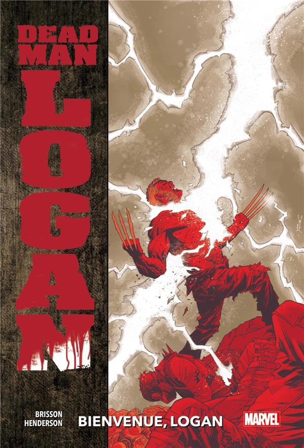 Dead Man Logan t.2  - Ed Brisson  - Mike Henderson  