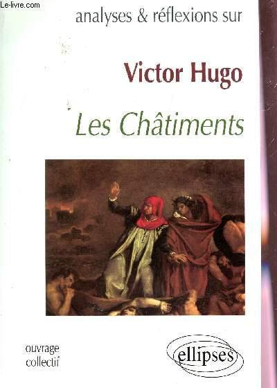Victor hugo - les chatiments