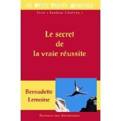 Le secret de la vraie réussite