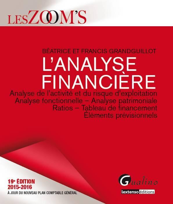 Vente  Analyse financière 2015-2016 (19e édition)  - Béatrice Grandguillot  - Francis Grandguillot  