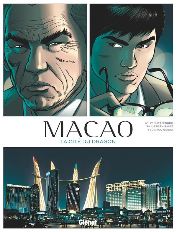 Vente Livre :                                    Macao T.1 ; la cité du dragon
- Philippe Thirault  - Federico Nardo  - Willy Duraffourg                                     