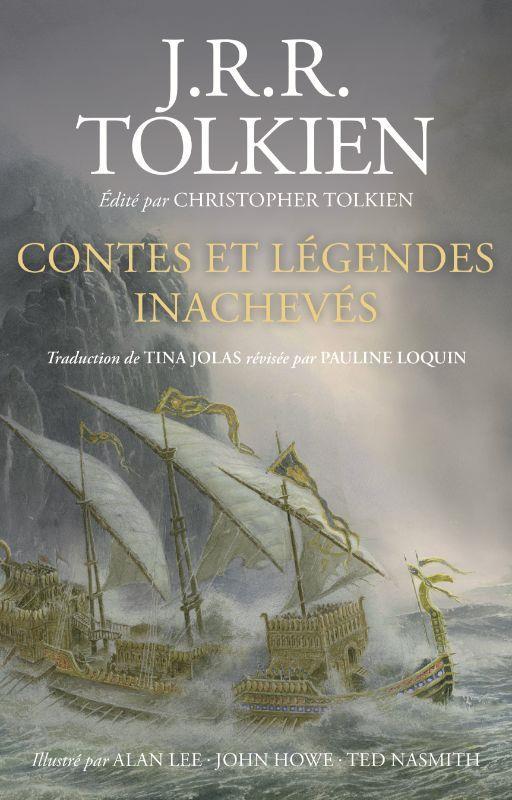 Contes et légendes inachevés / John Ronald Reuel Tolkien