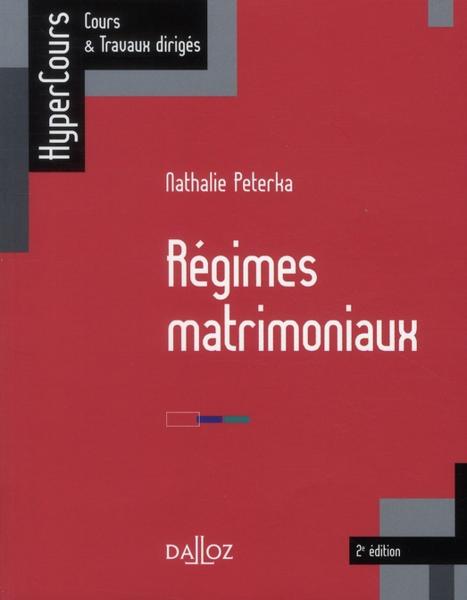 Régimes matrimoniaux (2e édition)