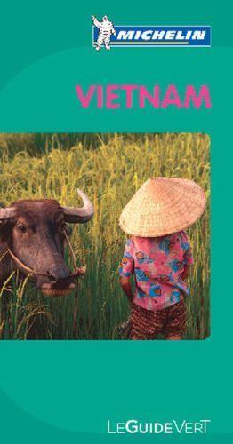 Le Guide Vert ; Vietnam